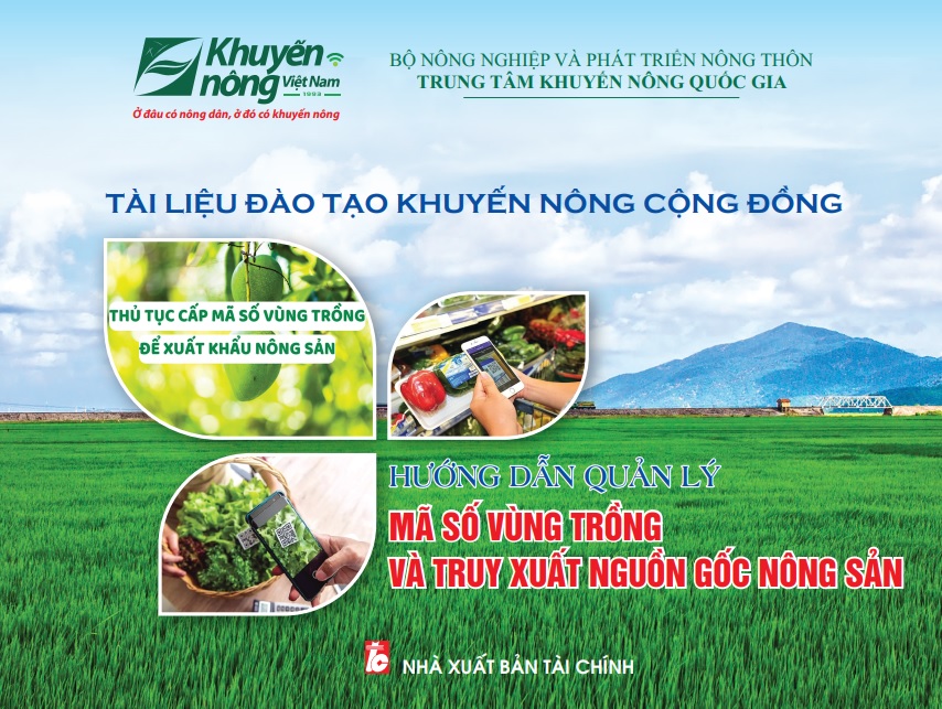 Tài liệu đào tạo khuyến nông cộng đồng Hướng dẫn quản lý mã số vùng trồng và truy xuất nguồn gốc nông sản