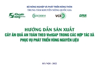 Hướng dẫn sản xuất cây ăn quả an toàn theo VietGAP trong các HTX phục vụ phát triển vùng nguyên liệu