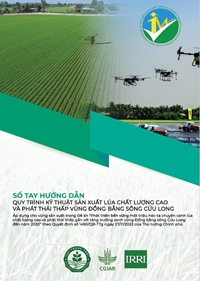Sổ tay hướng dẫn quy trình kỹ thuật sản xuất lúa chất lượng cao và phát thải thấp vùng Đồng bằng sông Cửu Long