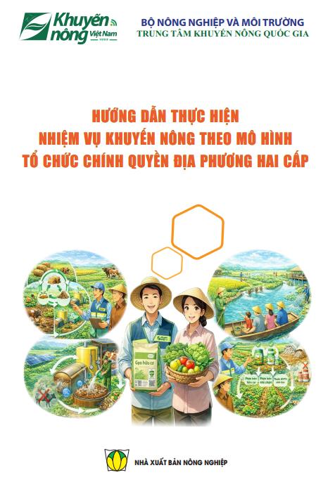 Hướng dẫn thực hiện nhiệm vụ khuyến nông theo mô hình tổ chức chính quyền địa phương hai cấp