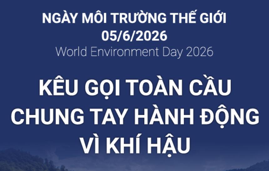 Ngày Môi trường thế giới năm 2026 Nông nghiệp Việt Nam chung tay hành động vì khí hậu