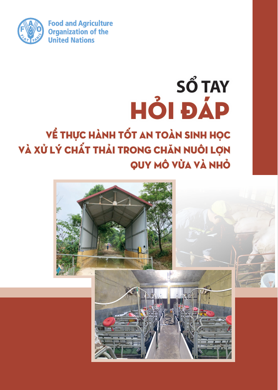 Sổ tay hỏi đáp về thực hành tốt an toàn sinh học và xử lý chất thải trong chăn nuôi lợn quy mô vừa và nhỏ